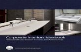 Corporate Interiors Ideabook · eficient and cost-e˚ective, but also create a unique and engaging experience. And it needs to last think durable and timeless. Bradley brings you