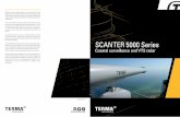 SCANTER 5000 Series · 2017-11-08 · SCANTER 5000 Series Coastal surveillance and VTS radar Operating in the aerospace, defense, and security sector, Terma supports customers and