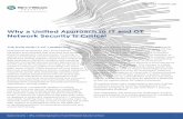 Why a Unified Approach to IT and OT Network Security is Critical · 2019-01-03 · Skybox Security | Why a Unified Approach to IT and OT Network Security is Critical 1 ... and USB