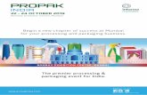 Begin a new chapter of success at Mumbai ... - ProPak India · Some of the key exhibitors at the show included Clearpack India, Bossar Packaging, Bry Air Asia, Ishida India, Gandhi