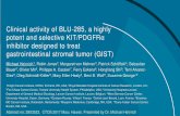 Clinical activity of BLU-285, a highly potent and ... · Clinical activity of BLU-285, a highly potent and selective KIT/PDGFRα inhibitor designed to treat gastrointestinal stromal