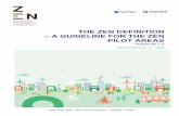 THE ZEN DEFINITION – A GUIDELINE FOR THE ZEN PILOT AREAS · 2019-11-15 · ZEN REPORT No. 11 ZEN Research Centre 2018 2 ZEN REPORT No. 10 ZEN Research Centre 2018 ZEN Report No.