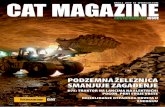 BROJ 2 2009 €3 CAT MAGAZINE · 2014-06-26 · cat magazine broj 2 2009 €3 sustainability issue podzemna Železnica smanjuje zagaĐenje d7e: traktor na lancima na elektriČni …