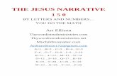 THE JESUS NARRATIVE · The English gematria (The revelation of letters and numeric values all coming together to illustrate powerful messages) proves beyond a shadow of a doubt that