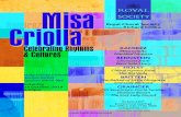 ROYAL CHORAL SOCIETY...Argentinian Ariel Ramirez’s evocative Misa Criolla, premiered by the Royal Choral Society in the UK in 1995, is the centrepiece in a concert that celebrates