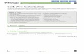 Bank Wire Authorization - Fidelity Investments...Bank Wire Authorization Use this form to establish standing bank wire instructions on your Fidelity account(s), including eligible