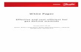 White Paper - Danfossfiles.danfoss.com/technicalinfo/dila/01/DKRCI.PE... · This White Paper describes hot gas defrosting methods for evaporators in industrial systems. The focus