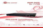 Chi-view AHO.OVR AHD CCTV view AHD DVR HA-7708 ... · Chi-view AHO.OVR AHD CCTV view AHD DVR HA-7708 Surveillance Video Recorder Internet FREE DDNS CMS Pentaplex Ham. : USB PTZ 1-1.264