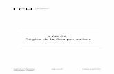 LCH SA Règles de la Compensation VF August...Règles de la Compensation Page 3 sur 82 Publiées le 3 août 2018 Classification : Publique A. Informations communiquées à la Demande