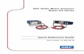 SKF Static Motor Analyzer Baker DX Series...SKF Static Motor Analyzer Baker DX Series Quick Reference Guide For use with 4 kV, 6 kV, 6 kV high output (HO), 12 kV, 12 kV HO, 15 kV,