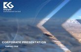 CORPORATE PRESENTATION - Kingsgate · agitation leach and Merrill-Crowe to produce doré Fit for purpose design ( Ausenco) Environmental: Dry stack tailings to recover water and reduce