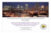 DISASTER RESILIENT MAKATI · • CDRI (with CCDRMMP and Barangay Profiling) ... GOVERNMENTS SERVICE INSURANCE SYSTEM (GSIS), PAG-IBIG FUND AND THE SOCIAL SECURITY SYSTEM (SSS) Provide
