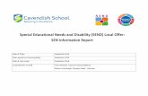 Special Educational Needs and Disability (SEND) …...Special Educational Needs and Disability (SEND) Local Offer: SEN Information Report Date of Policy September 2015 Date agreed