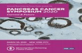 Memorial Sloan Kettering Cancer Center presents the ... · PANCREAS CANCER SYMPOSIUM 2020 Memorial Sloan Kettering Cancer Center presents the In partnership with the David M. Rubenstein