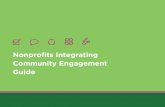 Nonprofits Integrating Community Engagement Guide - Building Movement Project · 2017-08-28 · Nonprofits Integrating Community Engagement (NICE) Guide Introduction 2 Acknowledgements