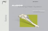 Shoulder AxSOS KnifeLight Locking Plate System Carpal ... · Carpal Tunnel Ligament Release AxSOS Locking Plate System Operative Technique • Proximal Humerus • Alternating threaded