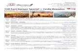 14D East Europe Special + Cesky Krumlov · Tiket pesawat kelas ekonomi pulang pergi by SINGAPORE AIRLINES Akomodasi hotel berbintang 4* dengan ketentuan 1 kamar untuk 2/3 orang (Twin