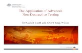 The Application of Advanced Non-Destructive Testing · Non-Destructive Testing is an essential enabler to Defence Aviation Safety Authority’s structural integrity capability, for