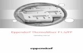 Eppendorf ThermoMixer F1.5/FP - Pipette.com · Eppendorf ThermoMixer F1.5/FP — Operating manual 5 1 User instructions 1 User instructions 1.1 Using this manual Read this operating