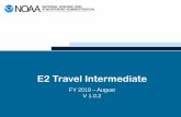 E2 Travel Intermediate · 2019-09-18 · • Once the travel authorization is approved and authorization status indicates Obligation Accepted, complete the Commerce Department CD-369