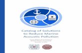 atalog of Solutions to Reduce Marine Acoustic Pollution · A case study tested a conventional propeller and a CLT propeller on two vessels. The vessel with the CLT propeller saw an