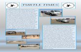 TURTLE TIMES · TURTLE TIMES Unfortunately, the problem is bigger than it looks. Rubbish can be found buried in the loose sand where turtles nest up to 30 cm deep, maybe more.