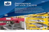 STEEL Aerospace Service Centre - Liberty House Group · Aerospace Service Centre STEEL libertyhousegroup.com We are a proven supplier with an outstanding reputation for supplying