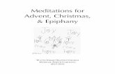Meditations for Advent, Christmas, & Epiphanywattsstreet.org/wp-content/uploads/2015/11/2015_Meditations_for_Advent.pdf · Advent, the four weeks prior to Christmas Day, marks the