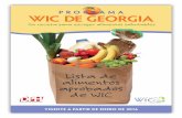 PROGRAMA WIC DE GEORGIA - North Central Health District · 2016-11-07 · Georgia WIC Program Vigente a partir de Enero de 2016 Page 3. Frijoles, Guisantes/ Chícharos, Lentejas.