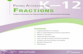 Paying Attention to Fractions - K-12 · K–12 to Fractions Support Document for Paying Attention to Mathematics Education Contents Paying Attention to Fractions Why Is Understanding