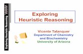 Exploring Heuristic Reasoning - Purdue University docs/Talanquer TRUSE talk.pdfExploring Heuristic Reasoning Vicente Talanquer Department of Chemistry and Biochemistry University of