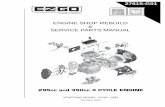 ENGINE SHOP REBUILD SERVICE PARTS MANUAL · 2011-02-10 · Engine Shop Rebuild and Parts Manual Page i ENGINE SHOP REBUILD & SERVICE PARTS MANUAL 295cc and 350cc ENGINE E-Z-GO Division