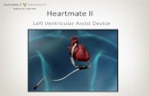 Heartmate II - mc.vanderbilt.edu module .pdf · Apply finger cot to prevent loss of priming fluid . Surgical Implant Procedure • Perform median sternotomy, extending incision 2-3cm