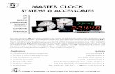 MASTER CLOCK - ese-web.com 2016.pdf · the ESE product lines to include school systems, 9-1-1 dispatch centers and military installations. Since then, the Product Family has grown