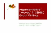 Argumentative “Moves” in SSHRC Grant Writinggraves1/SSHRC.pdf · Example “Recently, Alberta has received much media attention because of its massive drawing power for migrants