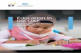 Education in the UAE · 2019-11-18 · approved a budget of AED60 billion, with over AED10 billion allocated to education spending, a reflection of the UAE’s commitment to its vision.9