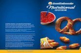 Auntie Anne's Nutritional Guide...Nutritional GUIDE AUNTIE ANNE’S® ALLERGEN STATEMENT Some of our products contain milk, eggs, wheat, soy, peanuts, and tree nuts. Although eforts