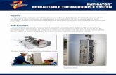 p NAVIGATOR RETRACTABLE THERMOCOUPLE SYSTEMretractable thermocouple system eliminates costly shutdowns by allowing operators to replace thermocouples at grade without taking the flare