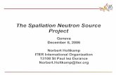 The Spallation Neutron Source Projectcas.web.cern.ch/sites/cas.web.cern.ch/themes/cern... · 2017-01-31 · neutrons produced by fission reactions Continuous neutron beam 1 neutron/fission