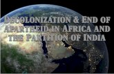 Why did countries want to decolonize? · 2019-12-11 · African culture, heritage, and values. Decolonization of Ghana. Decolonization of Ghana •Formerly a British colony •First