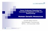 Human Genetic Resources · 2018-08-15 · The National Centres of Competence in Research (NCCR) are a research instrument of the Swiss National Science Foundation (SNSF) Future Challenges