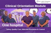 Clinical Orientation Module - St. Luke's Hospital · 2019-05-03 · Clinical Instructor (nursing students) or Medical Staff office (physician related ... ISO standards cover our business