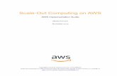 Scale-Out Computing on AWS...Amazon Web Services - Scale-Out Computing on AWS November 2019 Page 4 of 24 Scale-Out Computing on AWS is a solution that helps customers more easily deploy