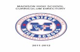 MADISON HIGH SCHOOL CURRICULUM DIRECTORYteachrtec.com/mhs-paper/Curriculum_Directory_2011.pdf · English 4 Credits English I, II, III, IV 4 Credits English I, II, III, IV 4 Credits