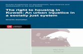 The right to housing in Kuwait - COREThe Right to Housing in Kuwait: An Urban Injustice in a Socially Just System sharifah alshalfan Abstract This work examines the extent to which