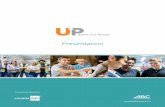 ABC UP Skills for Work Workbook 4 Presentation · Let’s talk about it. 2 Presentation upskillsforwork.ca A place for your notes: Warm up Can you think of a person you’ve met who