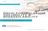 DRUG FORMULATION, SOLUBILITY & BIOAVAILABILITYinfo.exlevents.com/rs/195-NER-971/images/C768-ExecutiveSummary.pdf · A keynote presentation on “Future Trends in Drug Formulation: