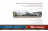 Mix Designation: No. 021 Colorado Department of Transportation … · 2018-12-03 · Flow-Fill Trial Mix Design Mix Designations: CDOT Structural Backfill (Flow-Fill); I.D. 021 June