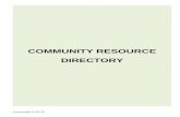 COMMUNITY RESOURCE DIRECTORY - greeleyschools.org...In Fort Lupton 24/7 days/week 970-356-4226 970-614-7010 House of Rest LAM Ministries Sober Living Center 1020 9th Street Greeley,