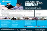 FLYER DIPLOMA COMPUTER SCIENCE · • A pass in Sijil Tinggi Persekolahan Malaysia (STPM), with a minimum of Grade C (GP 2.00) in any subject or any equivalent qualification ; OR